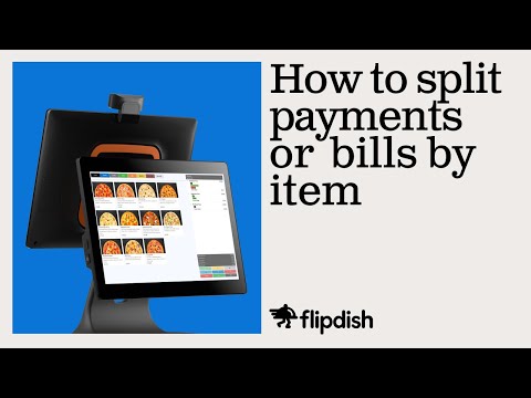 How to split payments or bills by item - Flipdish POS
