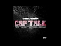 Birdman Cap Talk Ft YoungBoy Never Broke Again BASS BOOSTED mp3