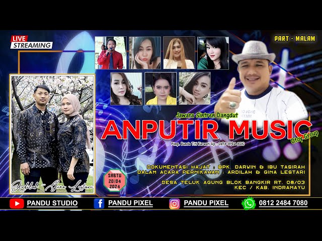 LIVE STREAMING || JAWARA SINTREN DANGDUT ANPUTIR MUSIC || TELUK AGUNG 20-04-2024 [ PART MALAM ] class=