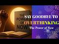 The Power of Now Explained | Past & Future Are Illusions | قوة الآن