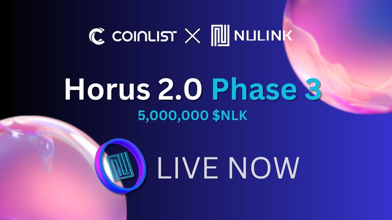 NuLink Testnet Horus 2.0 Phase 3 is Live Now - YouTube