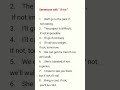 # English grammar # sentences with " If not "