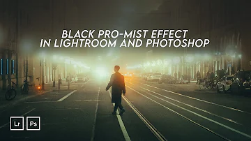 Black PRO-MIST Filter EFFECT - Adobe Photoshop CC and Lightroom CC Tutorial