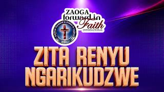Zita Renyu Ngarikudzwe - ZAOGA FIF Borrowdale District Praise and Worship ft Elder Rangadzva