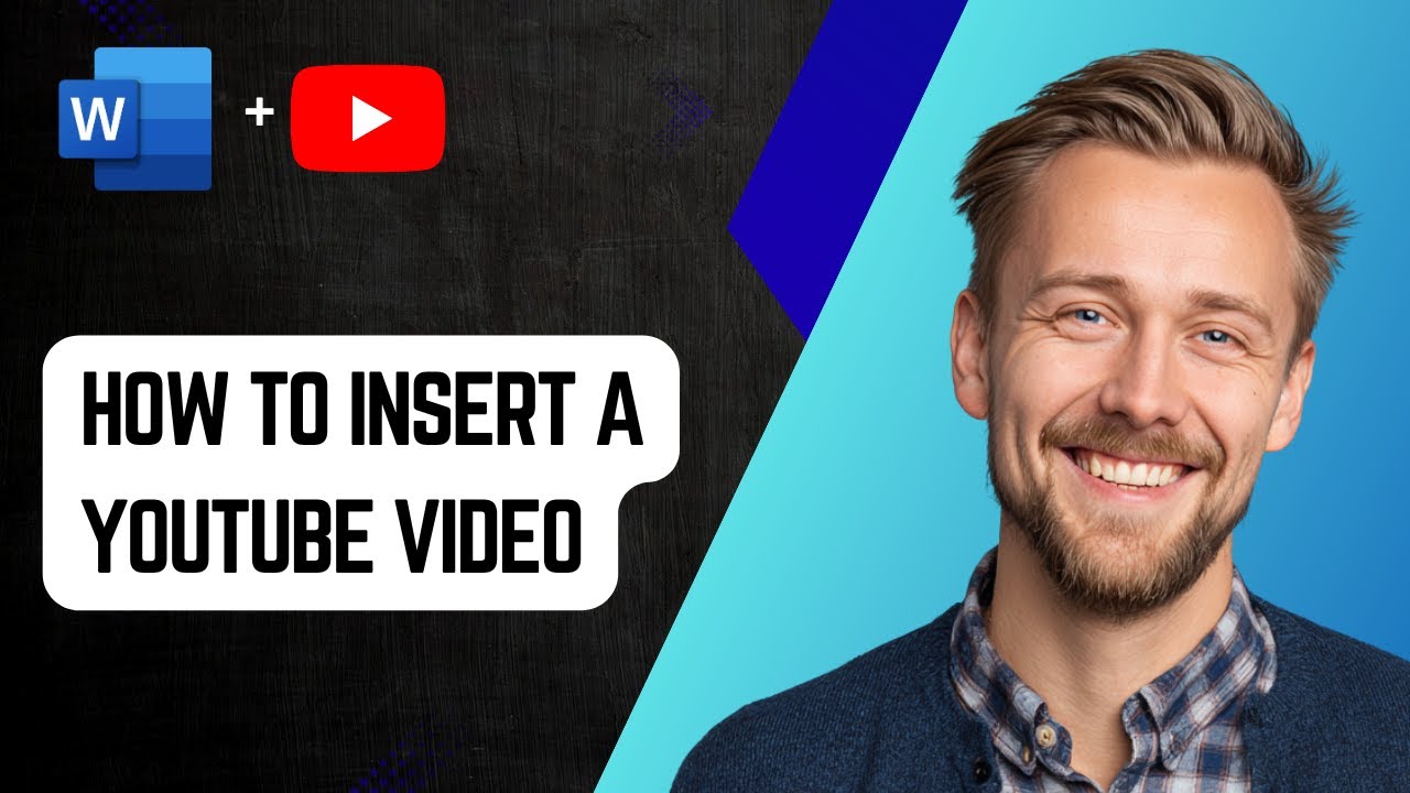 How to Insert a YouTube Video into a Microsoft Word Document [2025 ...