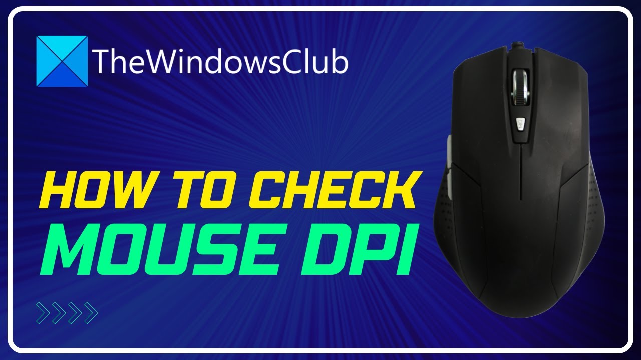 How to Check Mouse DPI on a Windows PC, Mac, or Chromebook