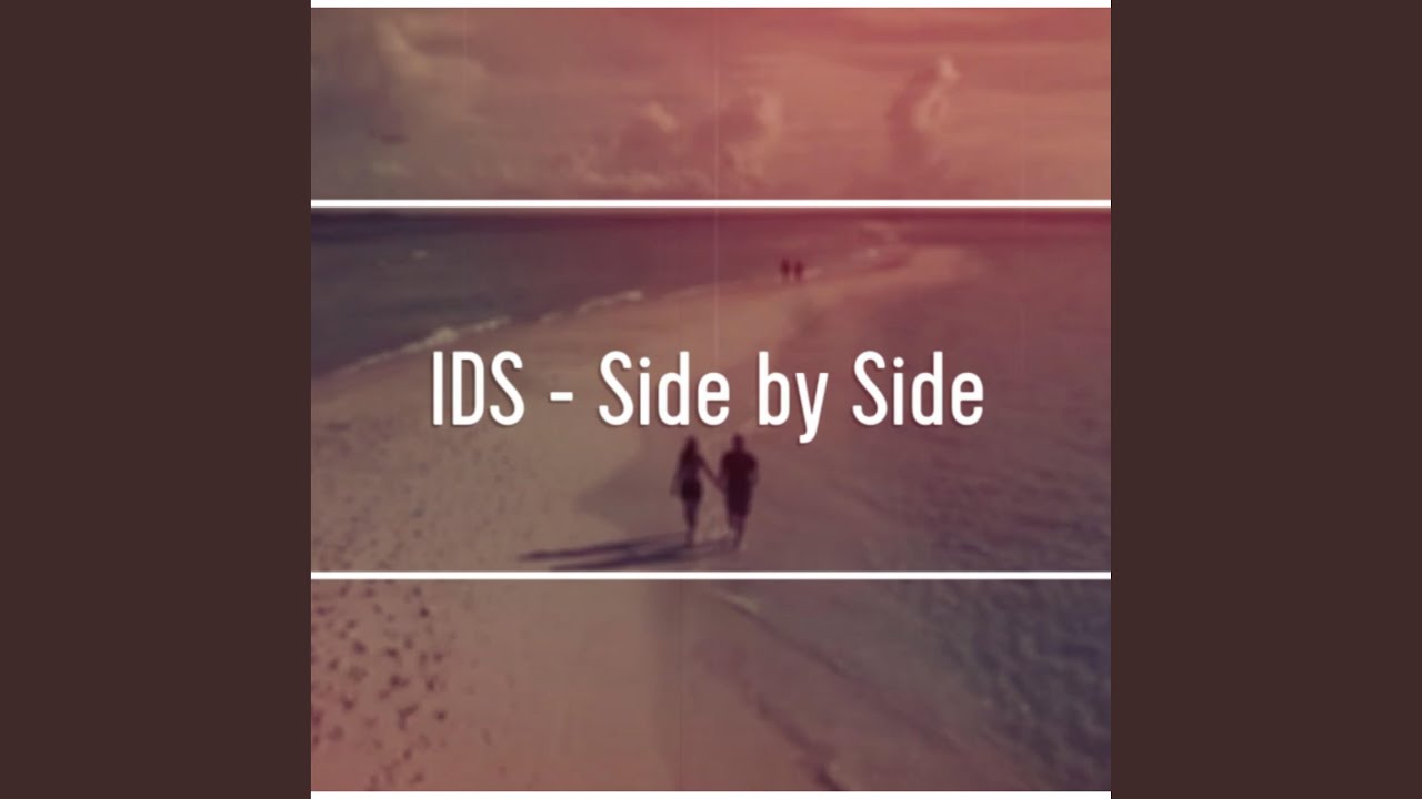 Side by Side YouTube