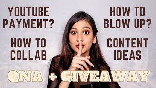 Get to Know the Real Me | YouTube Money | How to get Mamaearth Collabs | Giveaway | Chillbee | QnA