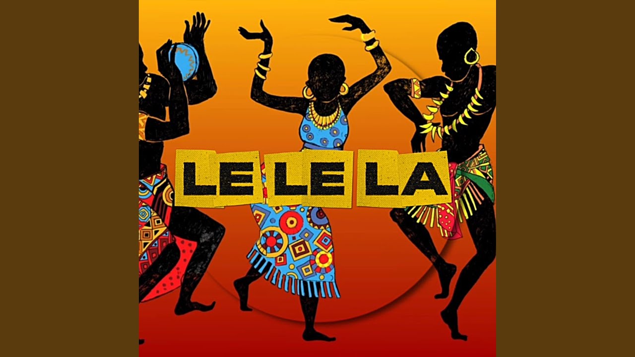 Watch LE LE LA on YouTube Watch LE LE LA on YouTube