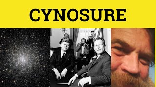 🔵 Cynosure Meaning - Cynosure Examples - How to Say Cynosure - Formal English - Cynosure Definition