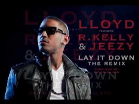 Lloyd feat. R. Kelly & Jeezy- "Lay It Down" Remix (G-Mix)