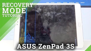 Recovery Mode in ASUS ZenPad 3S – How to Enter & Use Recovery Menu