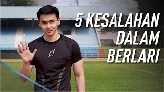 5 Kesalahan Dalam Berlari x Andri Yanto