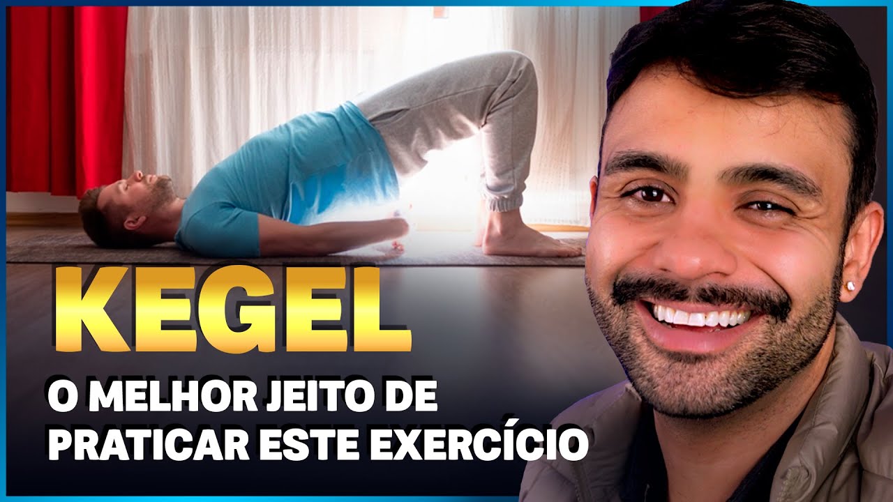 KEGEL: Como fazer este exercício? Aprenda o jeito certo pra ter ereções ...