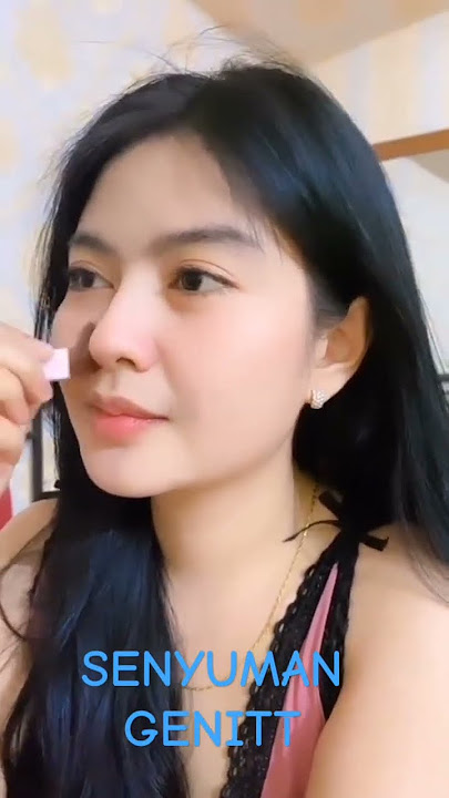 SENYUMAN GENIT CEWEK GINGSUL