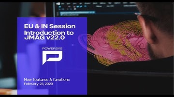 Introduction to JMAG v22.00