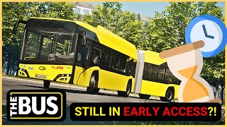 Will THE BUS Ever Leave Early Access? | Analysis & Personal Thoughts