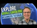 How To Use Google Earth Pro Beginners Tutorial How To Use Google Earth Pro Beginners Tutorial