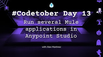 How to run several Mule applications in Anypoint Studio at the same time | #Codetober 2023 Day 13