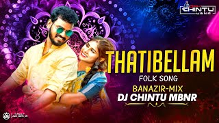 Download Lagu THATIBELLAM FOLK SONG BANAZIR MIX BY DJ CHINTU MBNR MP3 Download Lagu THATIBELLAM FOLK SONG BANAZIR MIX BY DJ CHINTU MBNR MP3