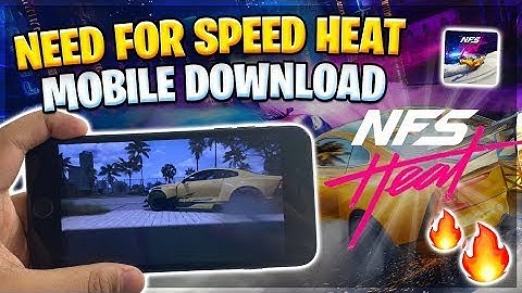 Need For Speed Heat Mobile Download 🔥 How to Install & Play NFS Heat on iOS/Android 2022.