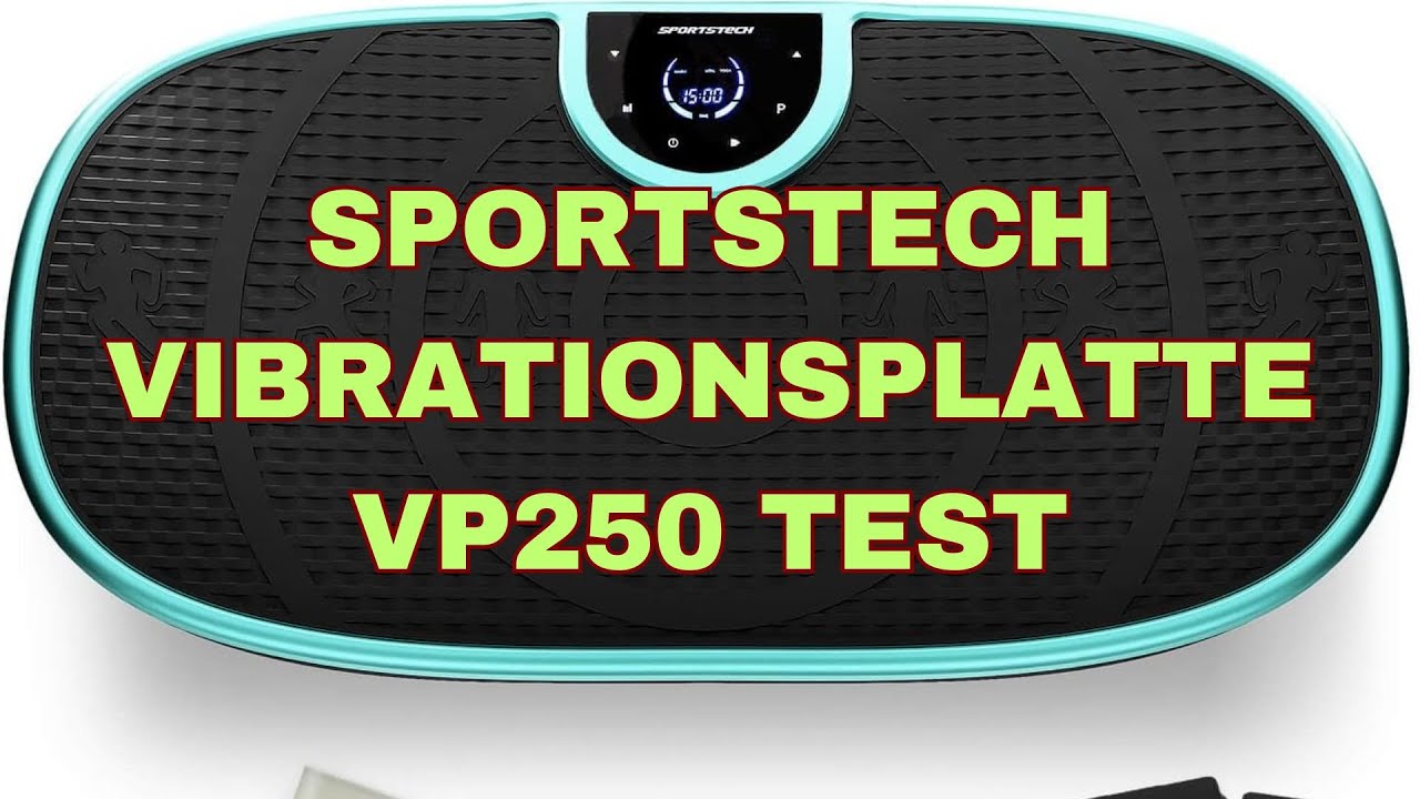 Sportstech Vibrationsplatte VP250 Test - YouTube