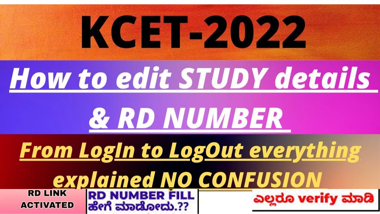 Last Chance for Study details and RD Number edit 2022 | KCET 2022  Complete Process Explained