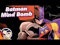 Batman mind bomb  full story from comicstorian