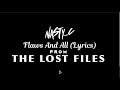 Nasty C calls out J Cole From His  Flaws And All  | From Lost Files | Lyric Video