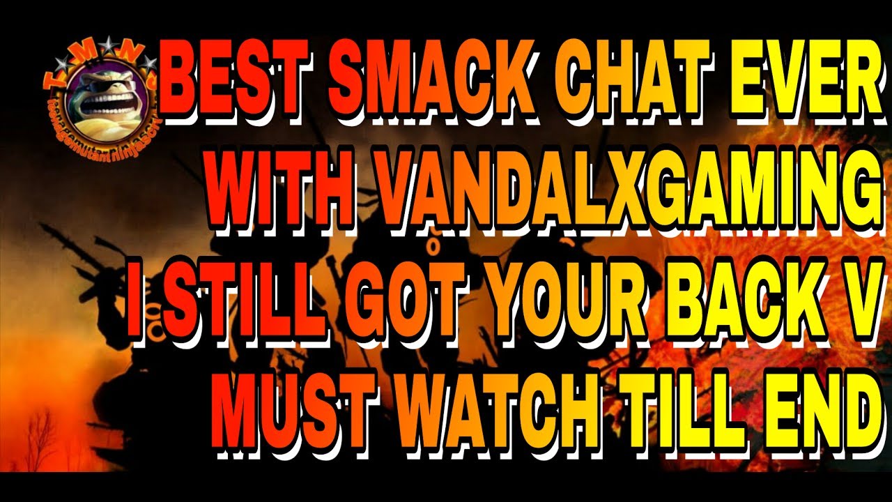 I GOT YOUR BACK "V" - ALWAYS HAVE, ALWAYS WILL.  SMACK CHAT FUN - THE DIVISION