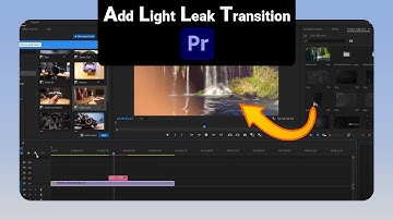 How to Add Light Leak Transition on Premiere Pro [NEW]