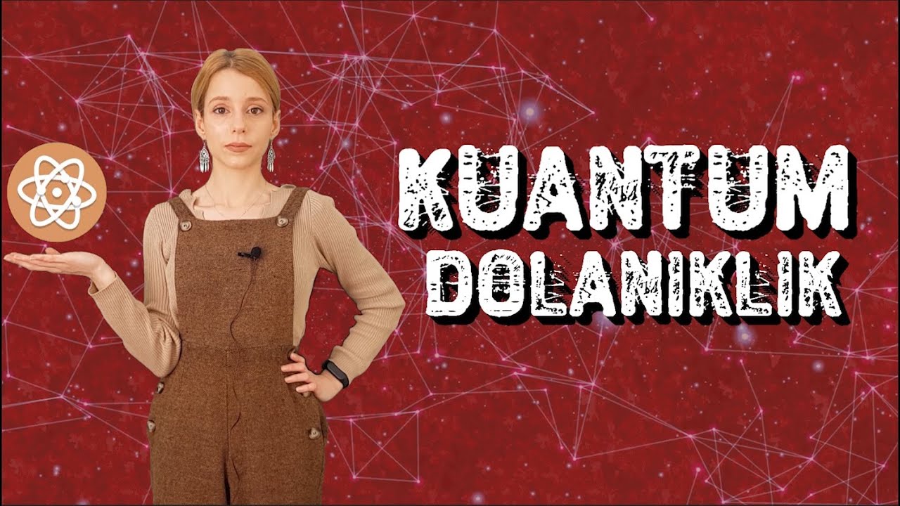 Kuantum Dolanıklık - Kuantum Teorisi