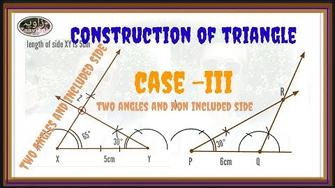 Triangle, given two Angles and a side included,non included