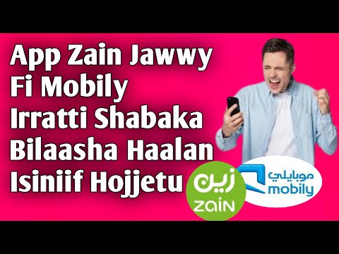 Shabaka Bilaasha Zain Jawwy Fi Mobily Irratti Isiniif Hojjetu | Free Internet |