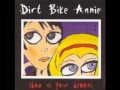 Dirt Bike Annie - Two Ton Wait