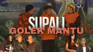 lawak lawas karya budaya - SUPALI GOLEK MANTU - bintang tamu SODIQ MONATA