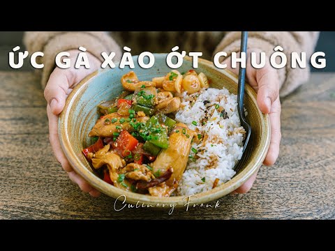 Video: Ức Gà ớt Chuông