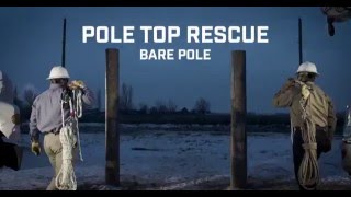 Pole Top Rescue Bare Pole