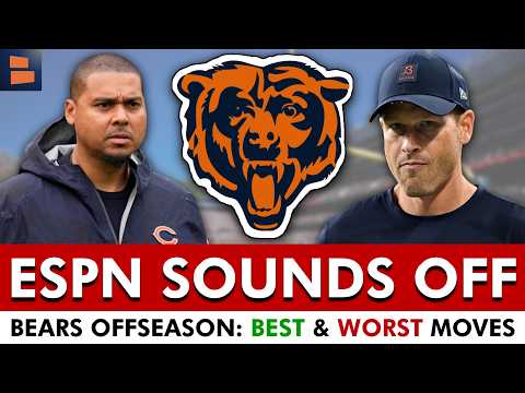 REACTION: ESPN SOUNDS OFF On Chicago Bears BEST & WORST Moves Of 2026 NFL Offseason