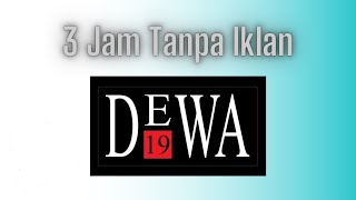 Lagu Pilihan Terbaik DEWA 19
