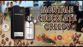 : MONTALE CHOCOLATE GREEDY (2007) -     /    