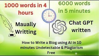 How to Write a Blog using AI in 10 minutes Undetectable & Plagiarism Free | 4u