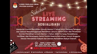 Sosialisasi PKPU Nomor 3 Tahun 2022 dan PKPU Nomor 4 Tahun 2022