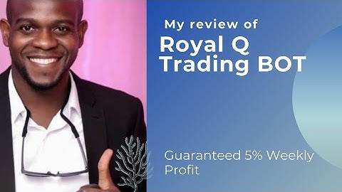 This ROBOT made 5% profit of my capital in just 1 week | Royal Q trading BOT review