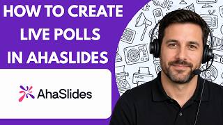How to Create Live Polls in AhaSlides Full Guide 2026