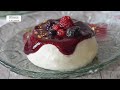 PANNA COTTA, postre fácil y delicioso