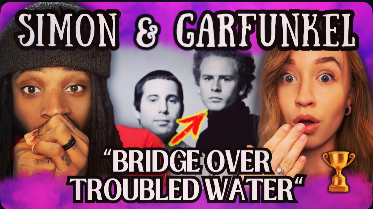 Наша реакция на САМУЮ культовую песню Саймона и Гарфанкела «Bridge Over Troubled Water»
