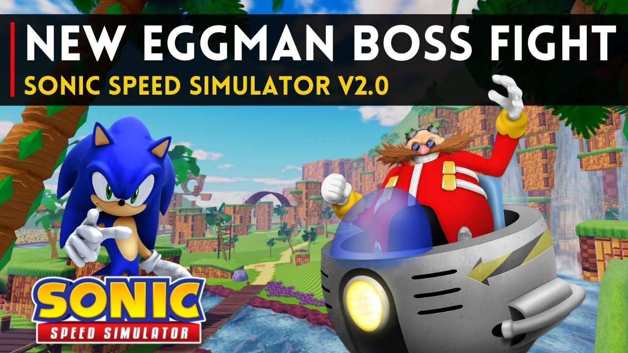 EGGMAN BOSSFIGHT IN SONIC SPEED SIMULATOR 2.0! #SonicHub #SonicSpeedSi