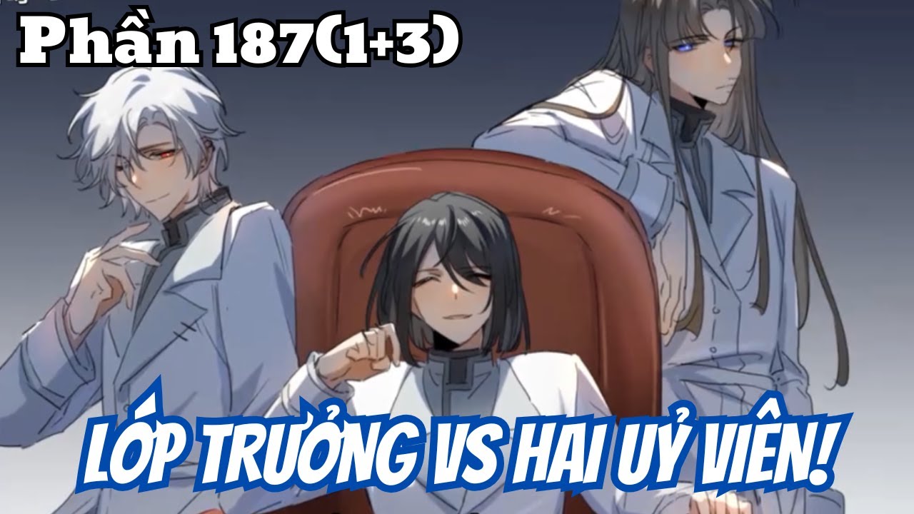 Lớp Trưởng vs Hai Uỷ Viên (BL) | Phần 187(1+3) | Thỏ Review