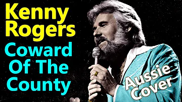 Coward Of The County - Kenny Rogers -  The Love Finders Band